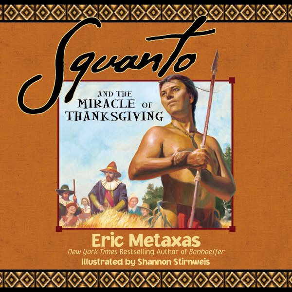 Squanto and the Miracle of Thanksgiving cover