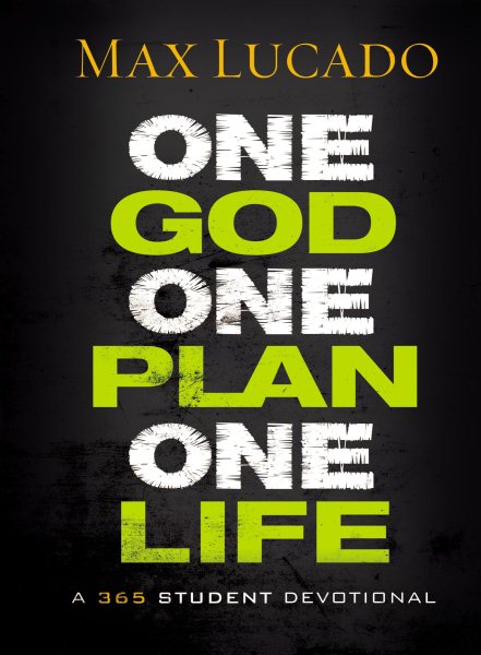 One God, One Plan, One Life: A 365 Devotional cover