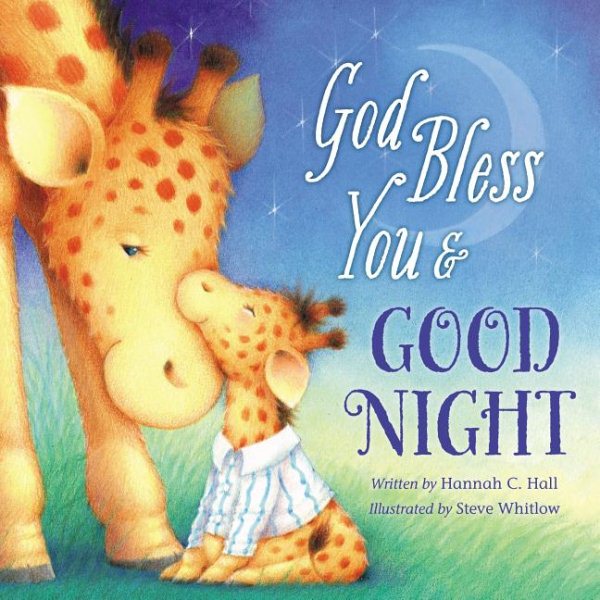 God Bless You and Good Night (A God Bless Book) cover
