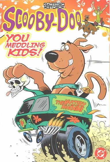 Scooby Doo VOL 01: You Meddling Kids! (Scooby-Doo (Graphic Novels)) cover