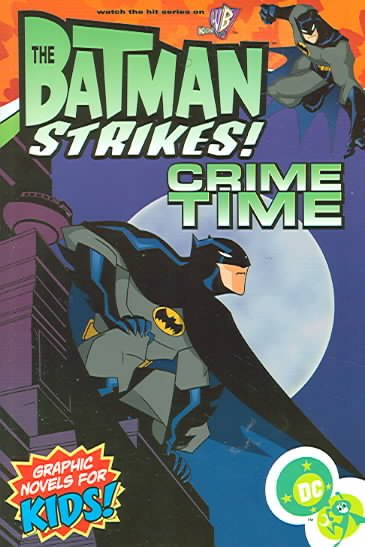 The Batman Strikes, Vol. 1: Crime Time cover