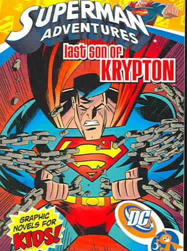 Superman Adventures Vol. 3: Last Son of Krypton