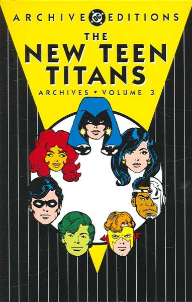 The New Teen Titans Archives, Volume 3 (DC Archive Editions) cover
