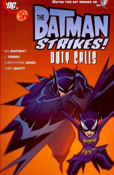 Duty Calls (The Batman Strikes, Vol. 3) cover