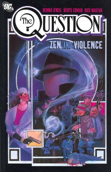 Question, The: Zen and Violence - VOL 01 cover