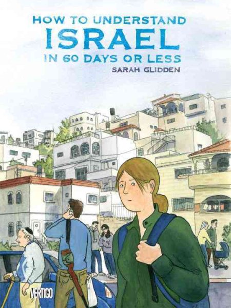 How to Understand Israel in 60 Days or Less cover