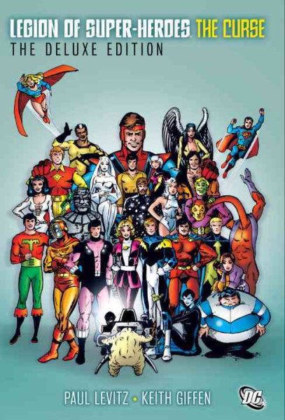 The Legion of Super-Heroes - The Curse Deluxe Edition cover