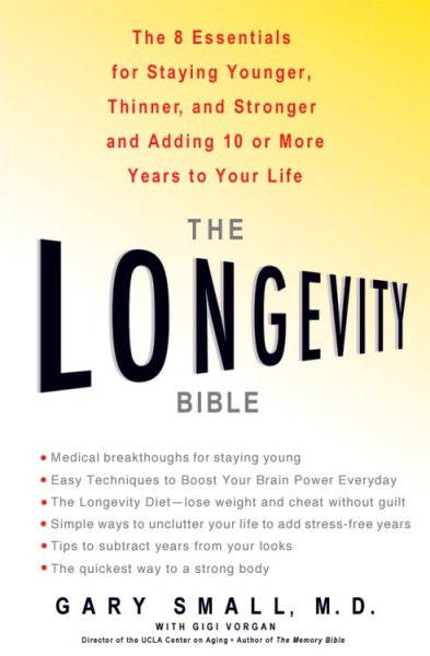 The Longevity Bible: 8 Essential Strategies for Keeping Your Mind Sharp and Your Body Young cover