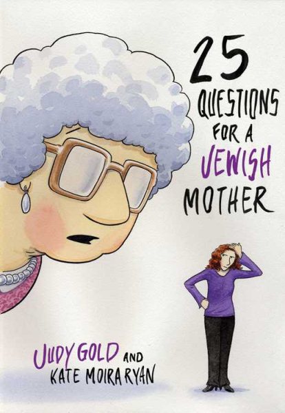 25 Questions for a Jewish Mother cover