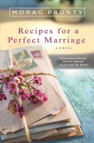 Recipes for a Perfect Marriage: A Novel cover