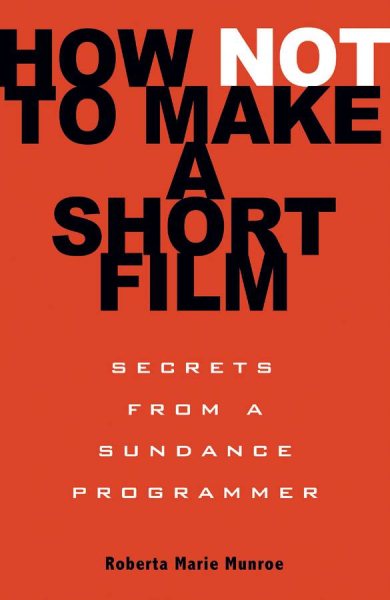 How Not to Make a Short Film cover