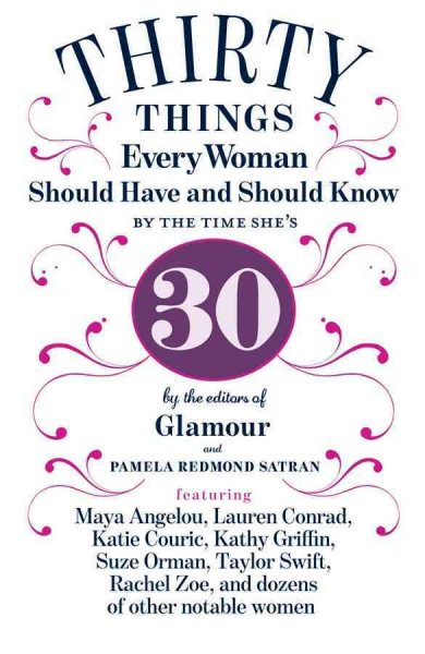 30 Things Every Woman Should Have and Should Know by the Time She's 30 cover
