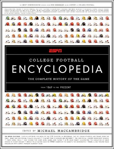 ESPN College Football Encyclopedia: The Complete History of the Game
