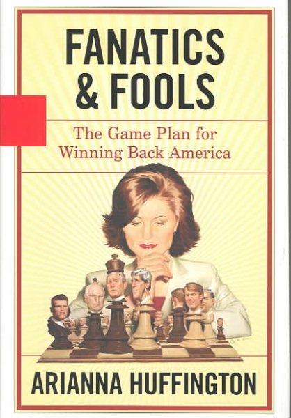 Fanatics & Fools: The Game Plan for Winning Back America cover