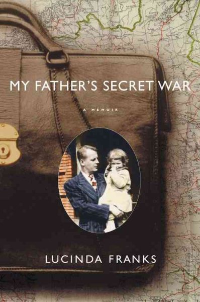 My Father's Secret War: A Memoir cover