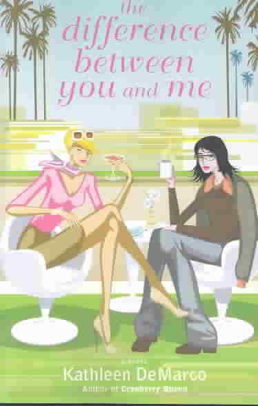 The Difference Between You and Me: A Novel cover