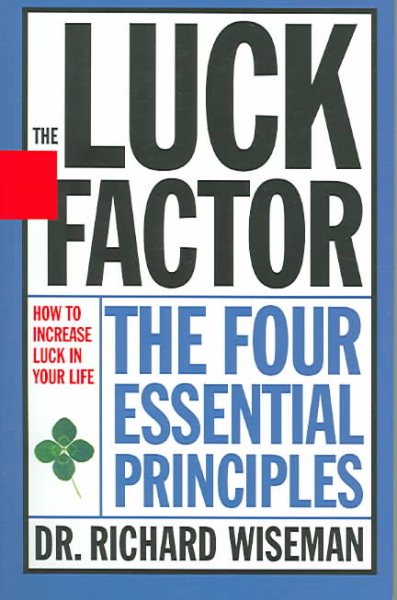 The Luck Factor: The Four Essential Principles cover