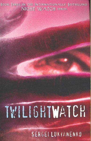 Twilight Watch (Night Watch) cover