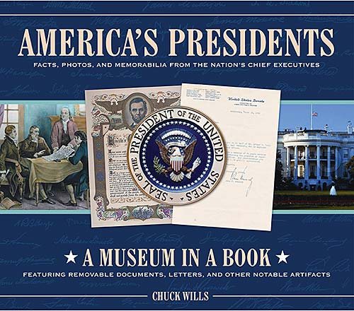 America's Presidents: Facts, Photos, And Memorabilia from the Nation's Chief Executives cover