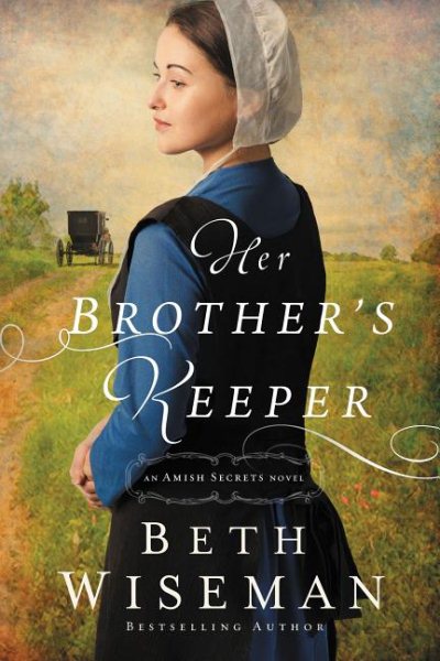 Her Brother's Keeper (An Amish Secrets Novel) cover