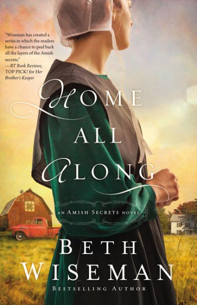 Home All Along (An Amish Secrets Novel) cover