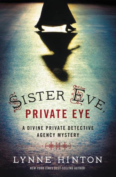 Sister Eve, Private Eye (A Divine Private Detective Agency Mystery) cover