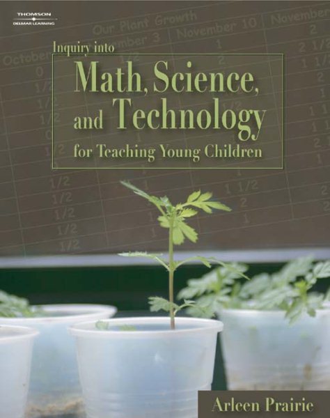 Inquiry into Math, Science & Technology for Teaching Young Children cover