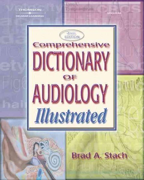 Comprehensive Dictionary of Audiology: Illustrated cover