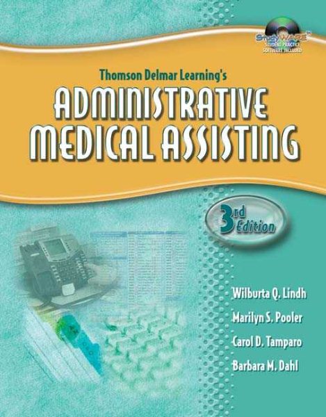 Thomson Delmar Learning's Administrative Medical Assisting, Book with CD-ROM, only cover