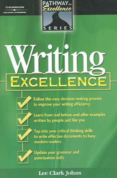 Writing Excellence: The Pathway to Excellence Series