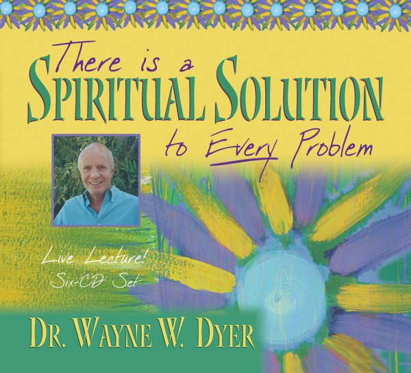 There Is A Spiritual Solution to Every Problem cover
