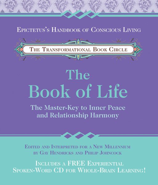 The Book of Life: The Master-Key to Inner Peace and Relationship Harmony (Hay House Classics) (Book & CD) cover