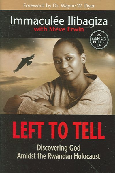 Left To Tell: Discovering God Amidst the Rwandan Holocaust cover