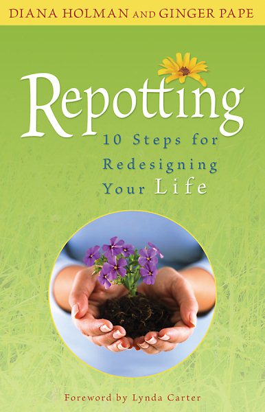 Repotting: 10 Steps for Redesigning Your Life cover