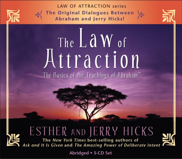 The Law of Attraction: The Basics Of The Teachings Of Abraham cover
