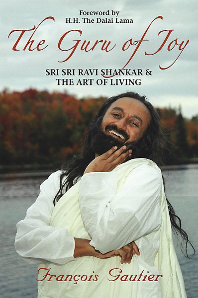 The Guru of Joy: Sri Sri Ravi Shankar and the Art of Living cover