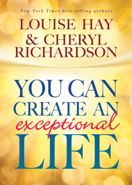 You Can Create An Exceptional Life cover