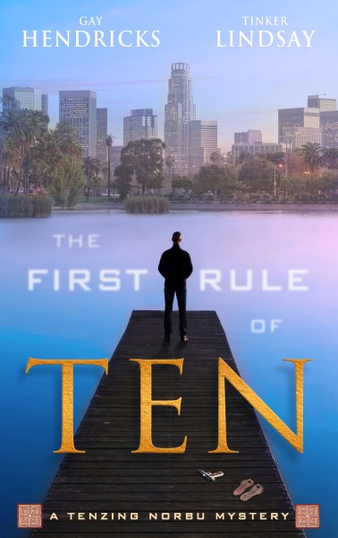 The First Rule of Ten: A Tenzing Norbu Mystery (Tenzing Norbu Mysteries) cover