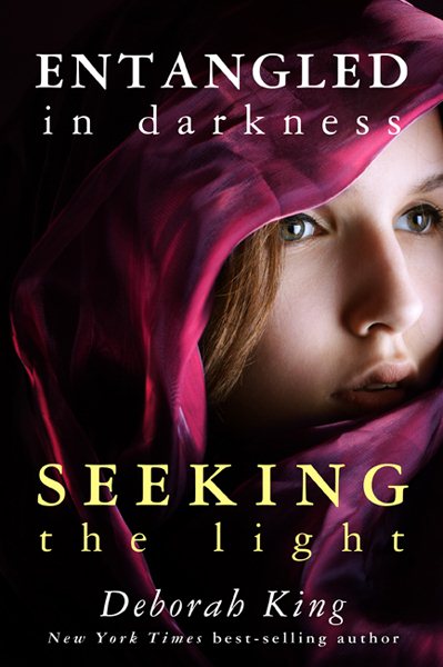 Entangled In Darkness: Seeking the Light cover