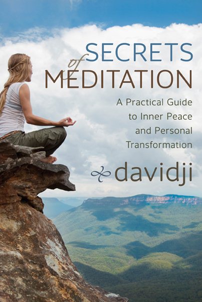 Secrets of Meditation: A Practical Guide to Inner Peace and Personal Transformation cover