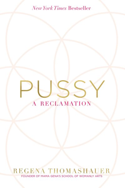 Pussy: A Reclamation cover