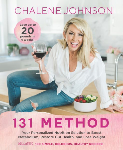 131 Method: Your Personalized Nutrition Solution to Boost Metabolism, Restore Gut Health, and Lose Weight cover