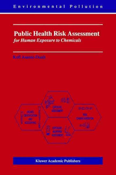 Public Health Risk Assessment for Human Exposure to Chemicals (Environmental Pollution) cover