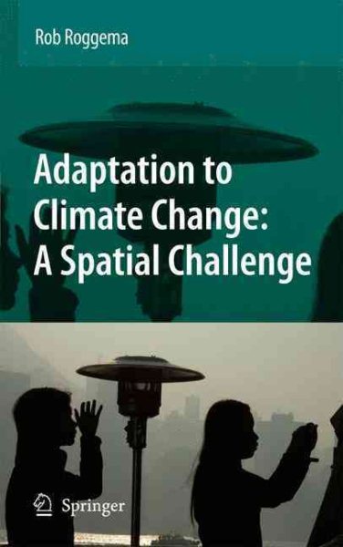 Adaptation to Climate Change: A Spatial Challenge cover
