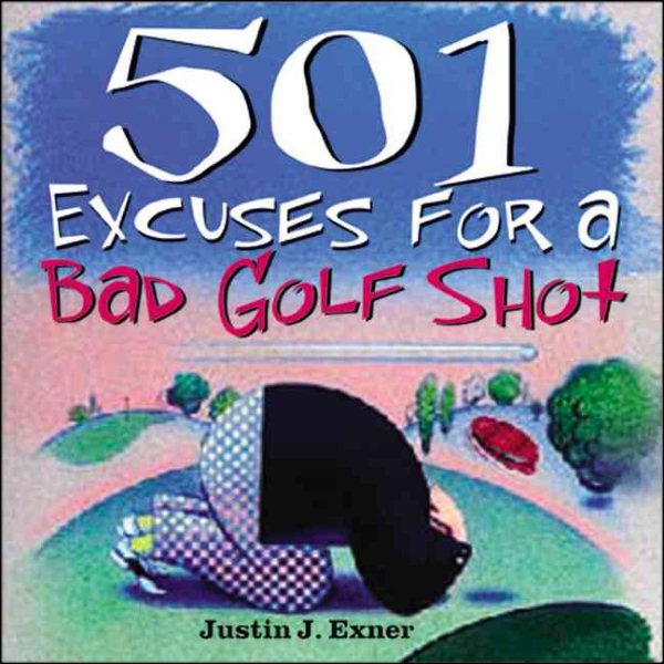 501 Excuses for a Bad Golf Shot cover
