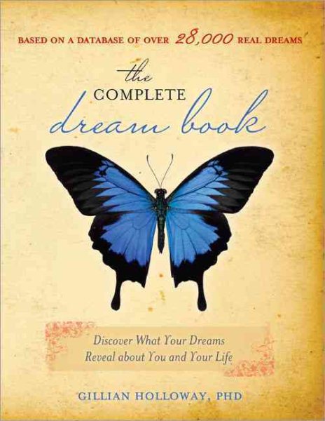 The Complete Dream Book: Discover What Your Dreams Reveal about You and Your Life  (Book Cover May Vary) cover