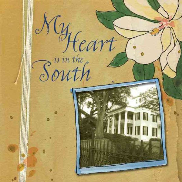 My Heart Is in the South cover