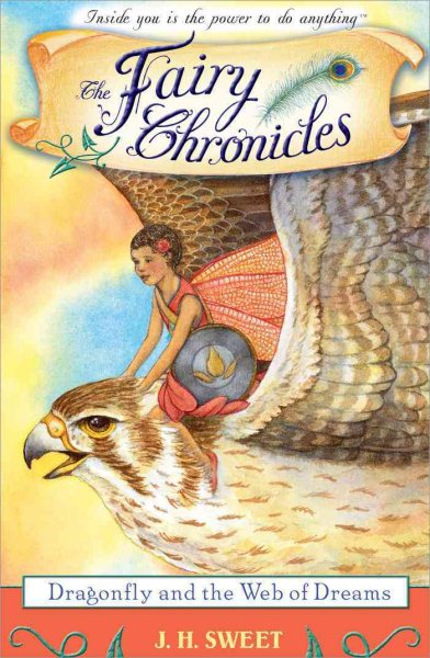 Dragonfly and the Web of Dreams (The Fairy Chronicles) cover