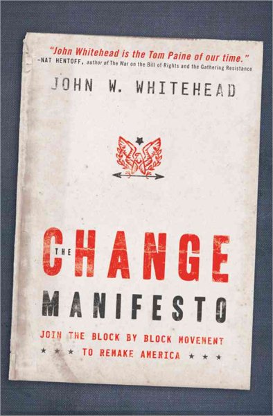 The Change Manifesto: Join the Block by Block Movement to Remake America cover