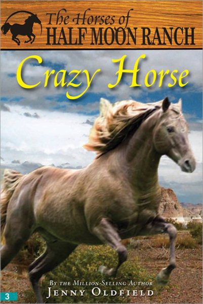 Crazy Horse (Horses of Half Moon Ranch, 3) cover